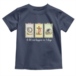 A Lot Can Happen in 3 Days Toddler T Shirt Christian Jesus Easter TS14 Navy Print Your Wear