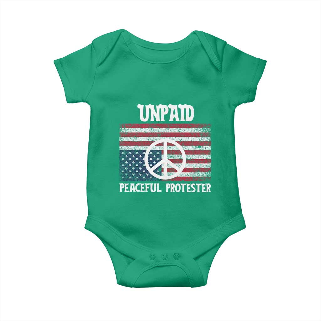 Unpaid Peaceful Protester Baby Onesie Peace Sign Anti War Patriotic US Flag TS14 Irish Green Print Your Wear
