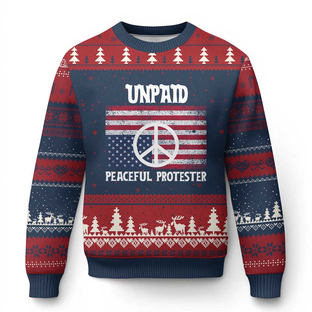 Unpaid Peaceful Protester Ugly Christmas Sweater Peace Sign Anti War Patriotic US Flag TS14 Navy Red Print Your Wear