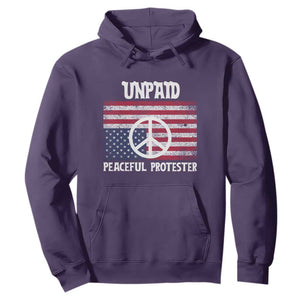 Unpaid Peaceful Protester Hoodie Peace Sign Anti War Patriotic US Flag TS14 Purple Print Your Wear