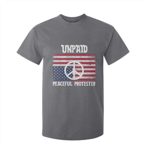 Unpaid Peaceful Protester T Shirt For Kid Peace Sign Anti War Patriotic US Flag TS14 Charcoal Print Your Wear
