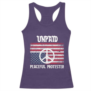 Unpaid Peaceful Protester Racerback Tank Top Peace Sign Anti War Patriotic US Flag TS14 Purple Print Your Wear