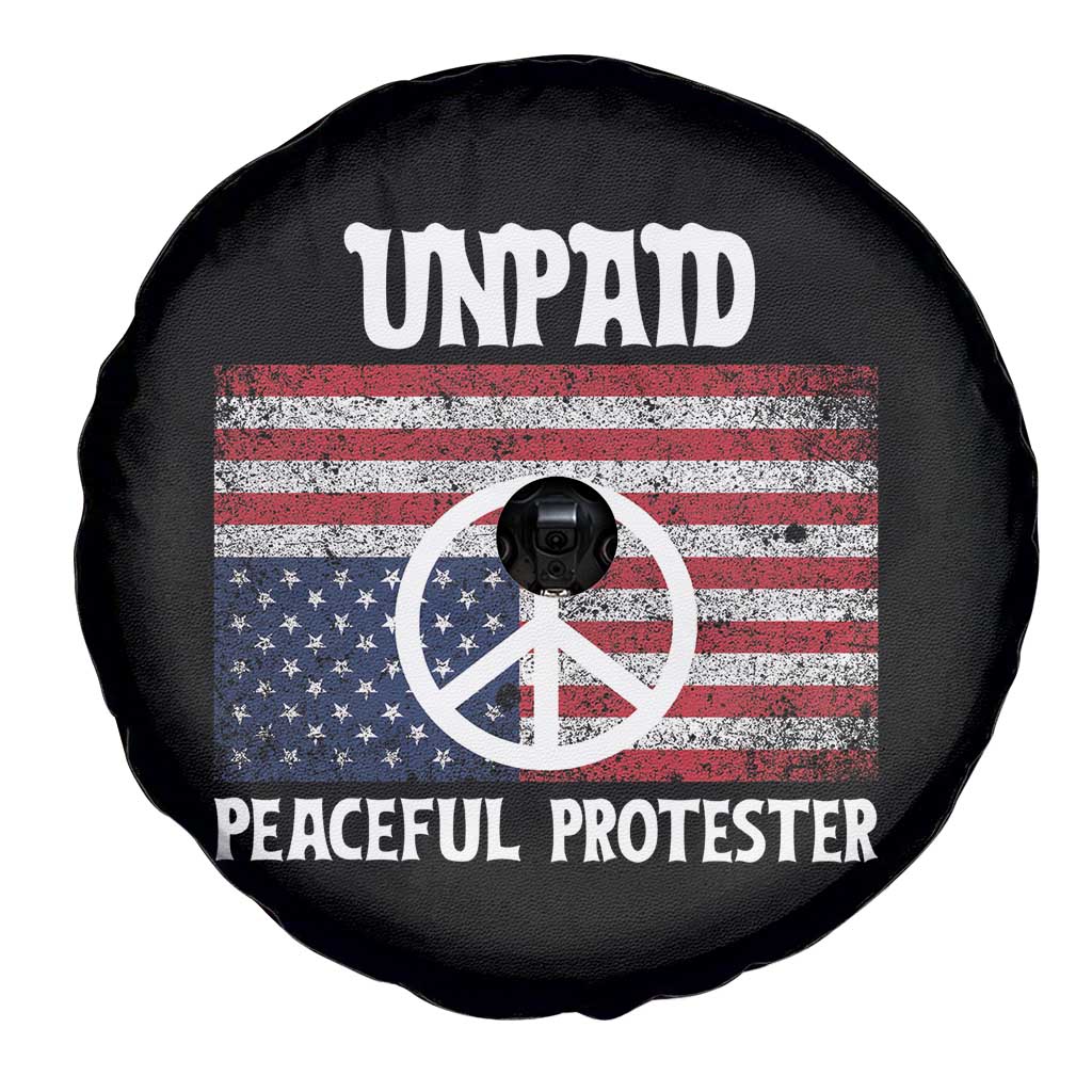 Unpaid Peaceful Protester Spare Tire Cover Peace Sign Anti War Patriotic US Flag TS14 Print Your Wear
