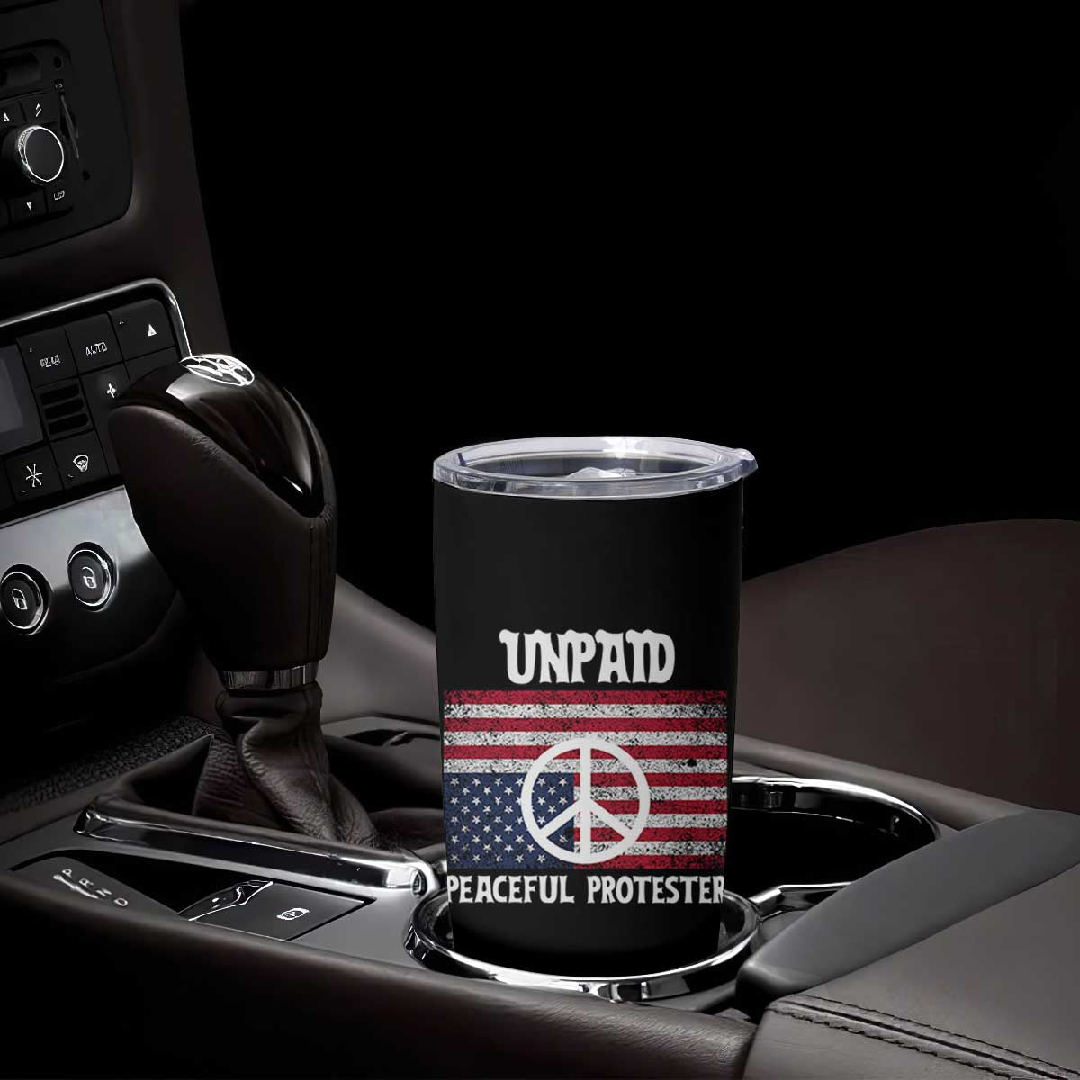 Unpaid Peaceful Protester Tumbler Cup Peace Sign Anti War Patriotic US Flag TS14 Print Your Wear