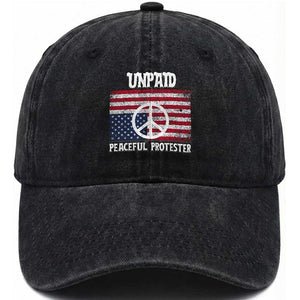 Unpaid Peaceful Protester Washed Cotton Baseball Cap Peace Sign Anti War Patriotic US Flag TS14 Print Your Wear
