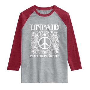 Unpaid Peaceful Protester Raglan Shirt Political Demonstration TS14 Heather Gray Heather Red Print Your Wear