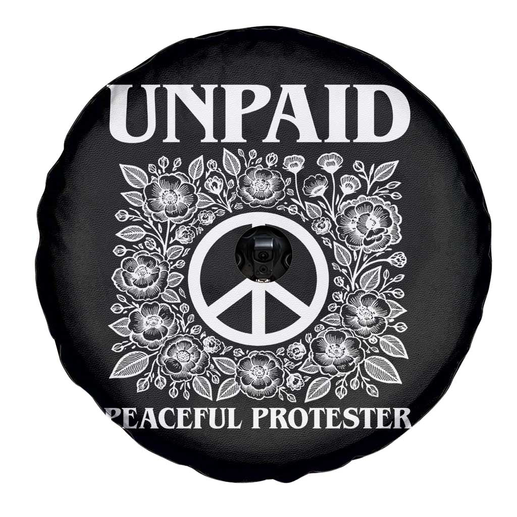 Unpaid Peaceful Protester Spare Tire Cover Political Demonstration TS14 Print Your Wear