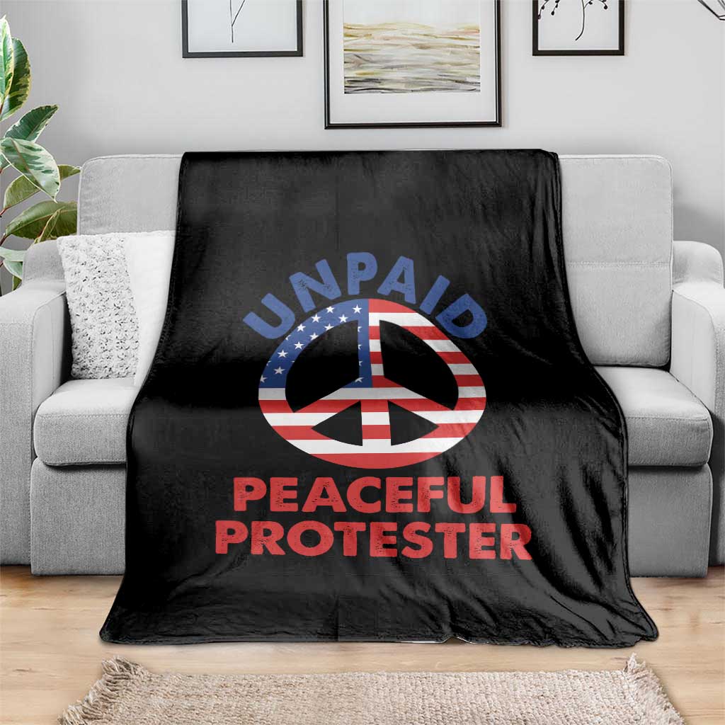 Unpaid Peaceful Protester Throw Blanket Peace Sign Patriotic US Flag Political Protest TS14 Print Your Wear