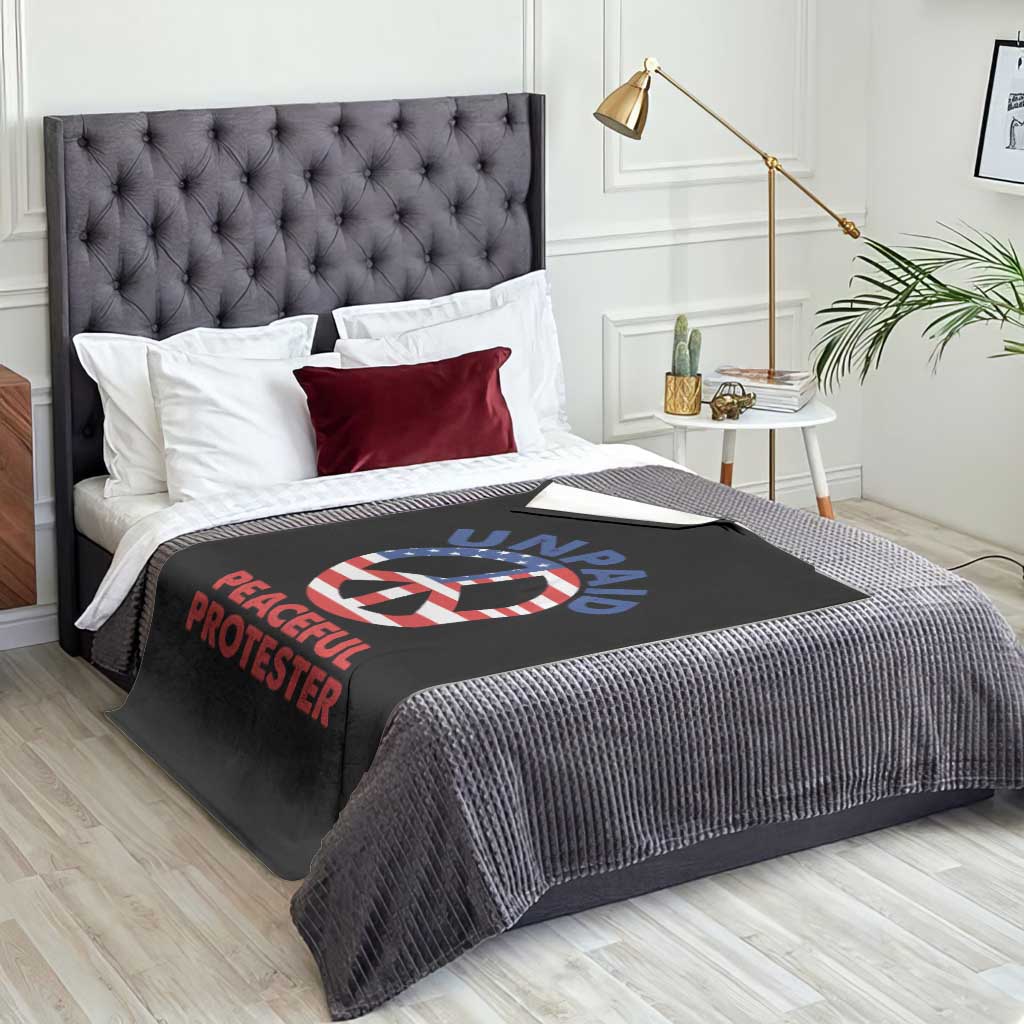 Unpaid Peaceful Protester Throw Blanket Peace Sign Patriotic US Flag Political Protest TS14 Print Your Wear
