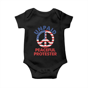 Unpaid Peaceful Protester Baby Onesie Peace Sign Patriotic US Flag Political Protest TS14 Black Print Your Wear