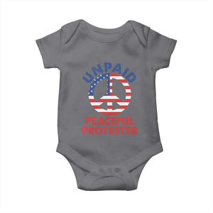 Unpaid Peaceful Protester Baby Onesie Peace Sign Patriotic US Flag Political Protest TS14 Charcoal Print Your Wear