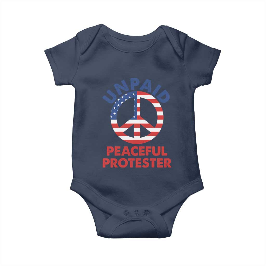 Unpaid Peaceful Protester Baby Onesie Peace Sign Patriotic US Flag Political Protest TS14 Navy Print Your Wear