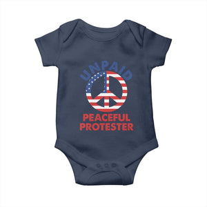 Unpaid Peaceful Protester Baby Onesie Peace Sign Patriotic US Flag Political Protest TS14 Navy Print Your Wear