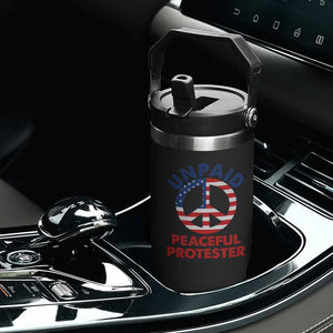 Unpaid Peaceful Protester Flip Straw Tumbler Peace Sign Patriotic US Flag Political Protest TS14 Print Your Wear