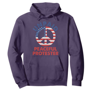 Unpaid Peaceful Protester Hoodie Peace Sign Patriotic US Flag Political Protest TS14 Purple Print Your Wear