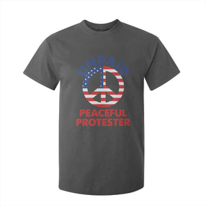 Unpaid Peaceful Protester T Shirt For Kid Peace Sign Patriotic US Flag Political Protest TS14 Dark Heather Print Your Wear