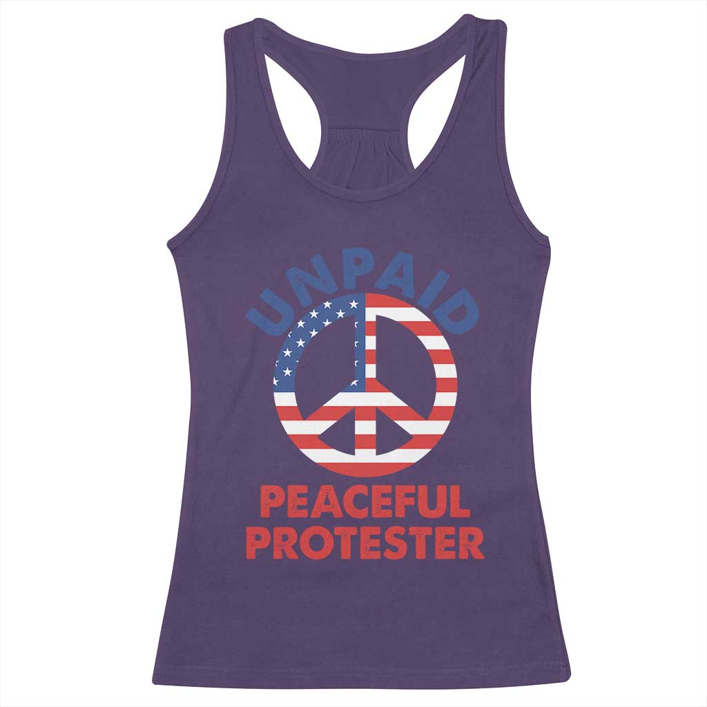 Unpaid Peaceful Protester Racerback Tank Top Peace Sign Patriotic US Flag Political Protest TS14 Purple Print Your Wear