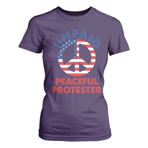 Unpaid Peaceful Protester T Shirt For Women Peace Sign Patriotic US Flag Political Protest TS14 Purple Print Your Wear