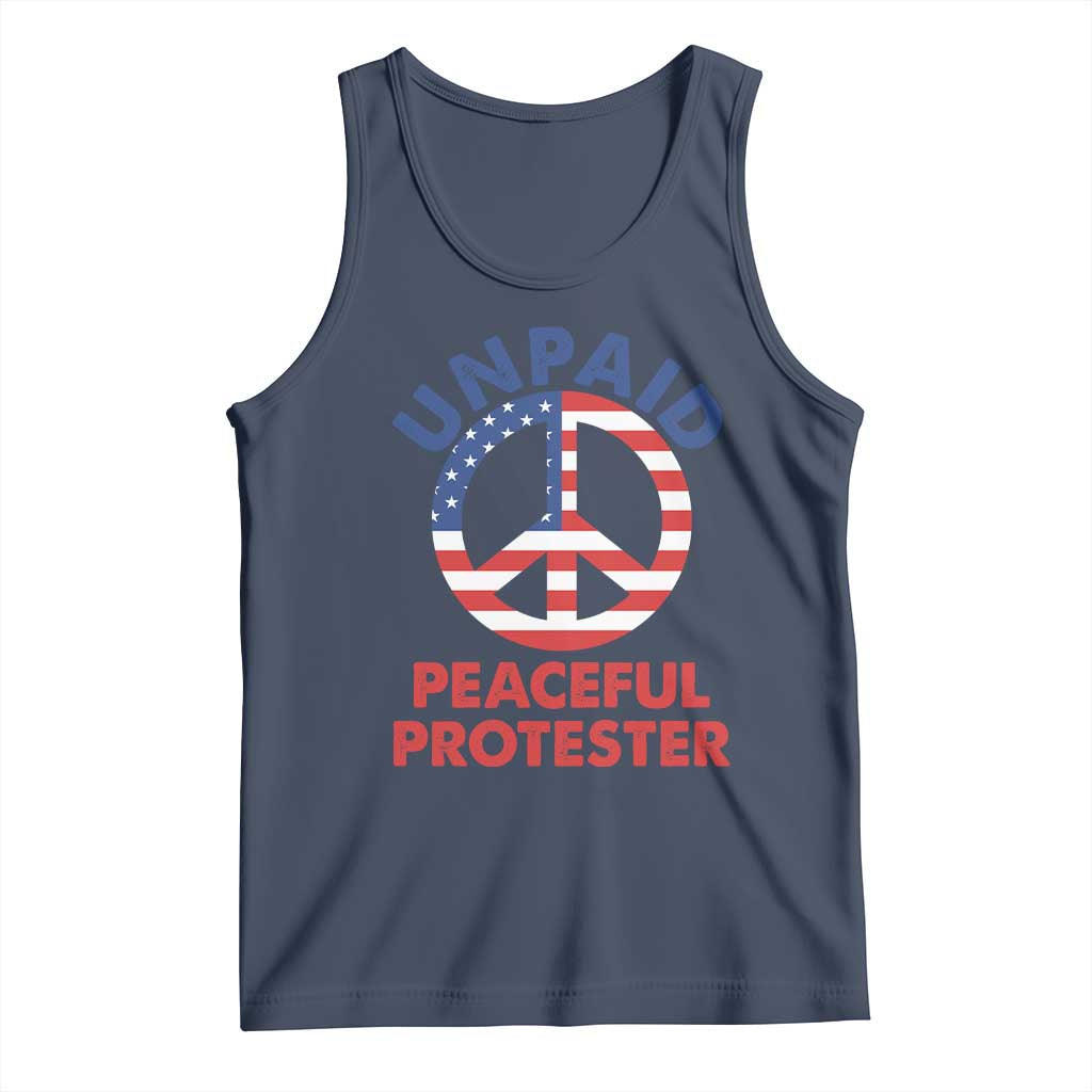 Unpaid Peaceful Protester Tank Top Peace Sign Patriotic US Flag Political Protest TS14 Navy Print Your Wear