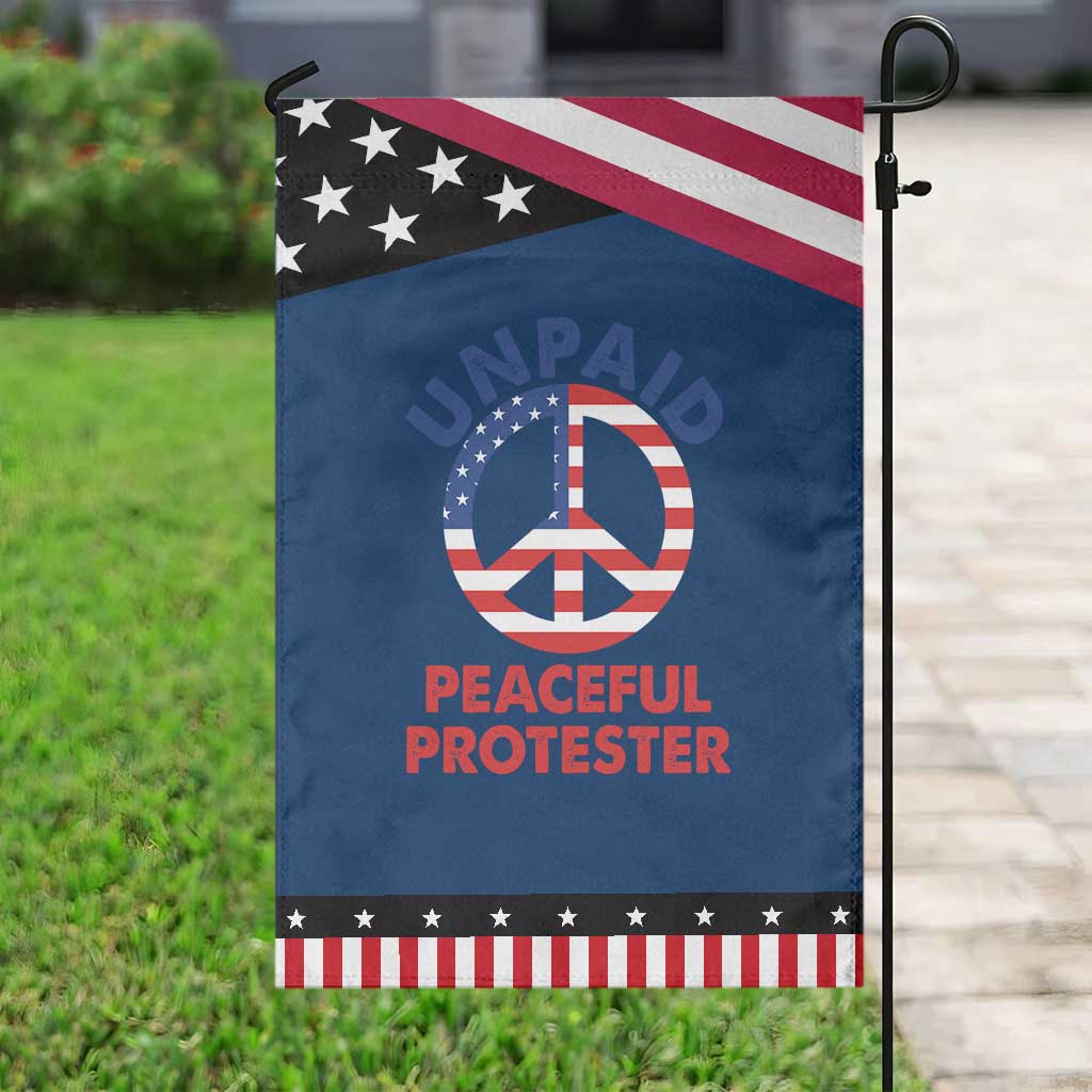 Unpaid Peaceful Protester Garden Flag Peace Sign Patriotic US Flag Political Protest TS14 Classic Blue Black Print Your Wear