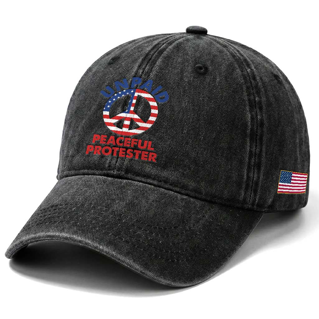 Unpaid Peaceful Protester Washed Cotton Baseball Cap Peace Sign Patriotic US Flag Political Protest TS14 Print Your Wear