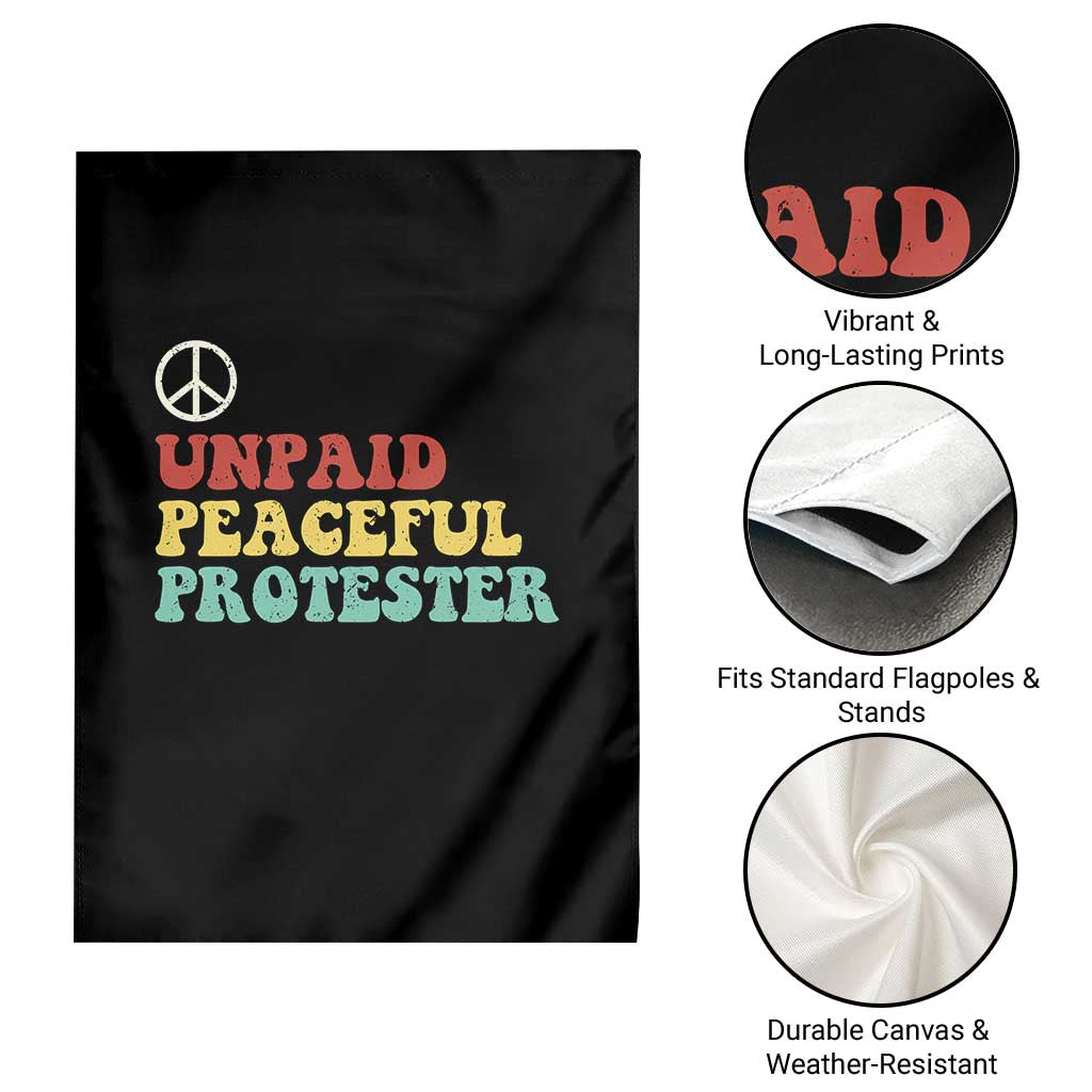 Unpaid Peaceful Protester Garden Flag Political Resistance Movement TS14 Print Your Wear
