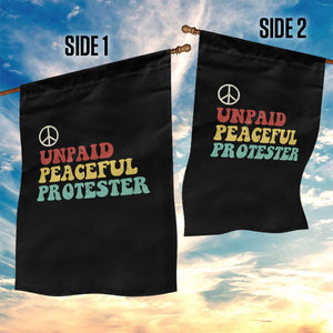 Unpaid Peaceful Protester Garden Flag Political Resistance Movement TS14 Print Your Wear