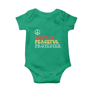 Unpaid Peaceful Protester Baby Onesie Political Resistance Movement TS14 Irish Green Print Your Wear
