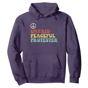 Unpaid Peaceful Protester Hoodie Political Resistance Movement TS14 Purple Print Your Wear