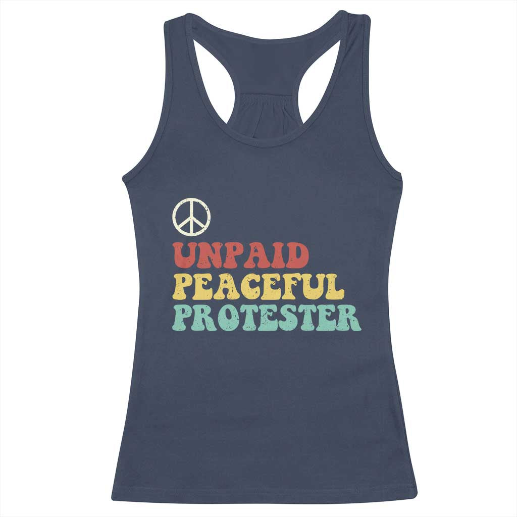 Unpaid Peaceful Protester Racerback Tank Top Political Resistance Movement TS14 Navy Print Your Wear