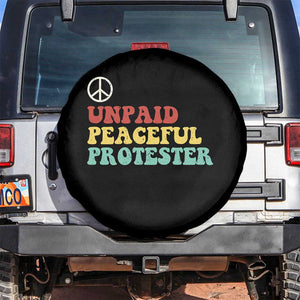 Unpaid Peaceful Protester Spare Tire Cover Political Resistance Movement TS14 No hole Black Print Your Wear