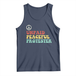 Unpaid Peaceful Protester Tank Top Political Resistance Movement TS14 Navy Print Your Wear