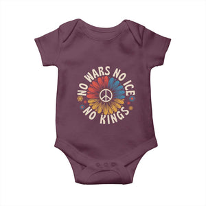 No Kings No ICE No Wars Baby Onesie Peace Sign Sunflower Anti War Freedom Activist TS14 Maroon Print Your Wear
