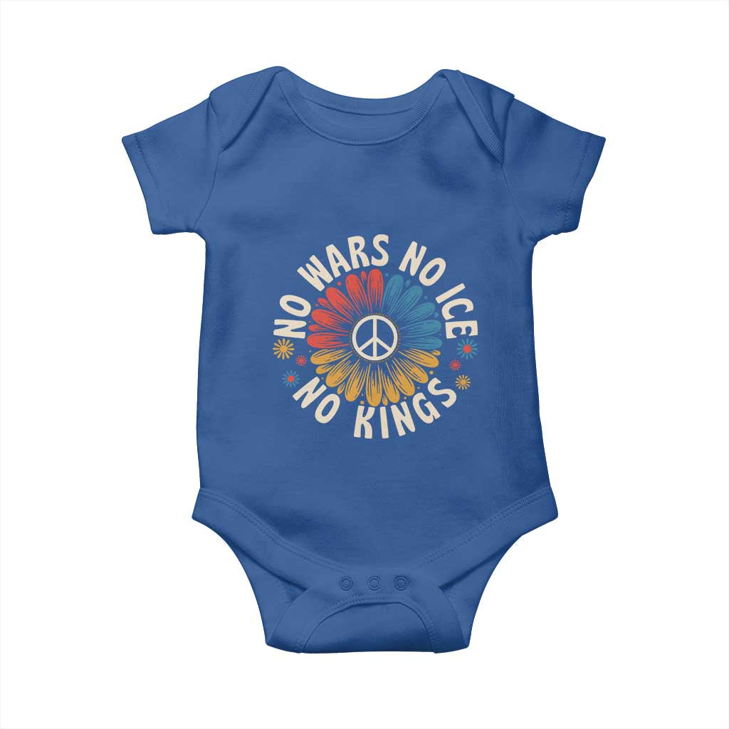 No Kings No ICE No Wars Baby Onesie Peace Sign Sunflower Anti War Freedom Activist TS14 Royal Blue Print Your Wear