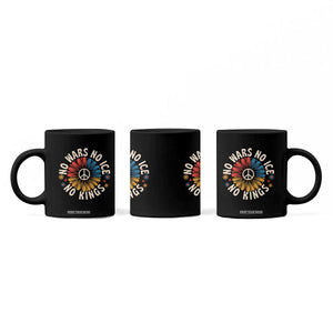 No Kings No ICE No Wars Coffee Mug Peace Sign Sunflower Anti War Freedom Activist TS14 Print Your Wear