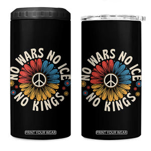 No Kings No ICE No Wars 4 in 1 Can Cooler Tumbler Peace Sign Sunflower Anti War Freedom Activist TS14 One Size: 16 oz Black Print Your Wear