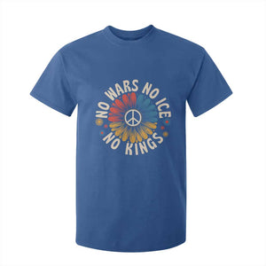 No Kings No ICE No Wars T Shirt For Kid Peace Sign Sunflower Anti War Freedom Activist TS14 Royal Blue Print Your Wear