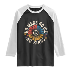 No Kings No ICE No Wars Raglan Shirt Peace Sign Sunflower Anti War Freedom Activist TS14 Black White Print Your Wear