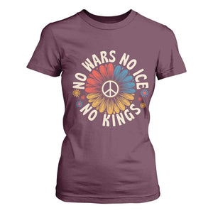 No Kings No ICE No Wars T Shirt For Women Peace Sign Sunflower Anti War Freedom Activist TS14 Maroon Print Your Wear
