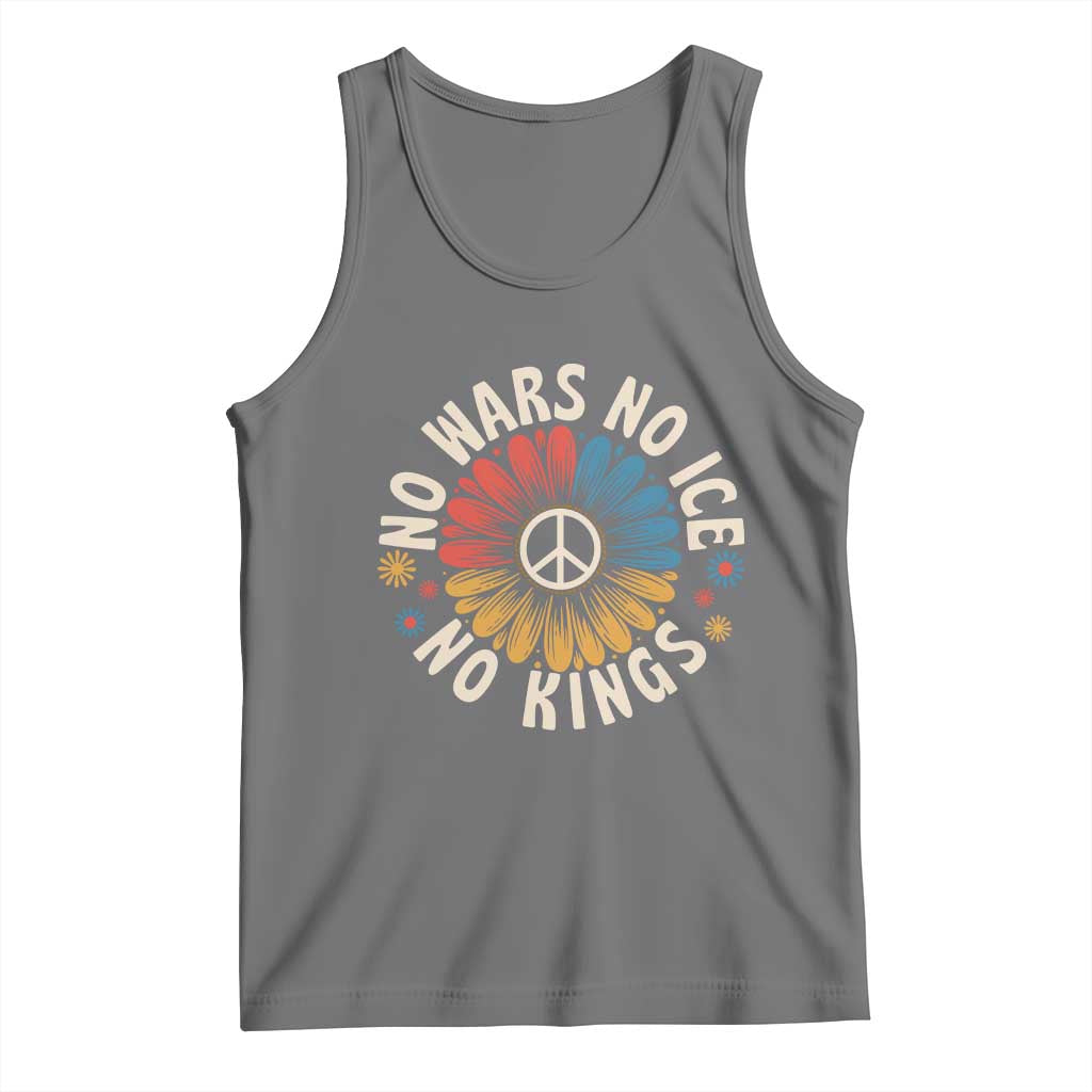 No Kings No ICE No Wars Tank Top Peace Sign Sunflower Anti War Freedom Activist TS14 Black Heather Print Your Wear