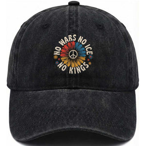 No Kings No ICE No Wars Washed Cotton Baseball Cap Peace Sign Sunflower Anti War Freedom Activist TS14 Print Your Wear