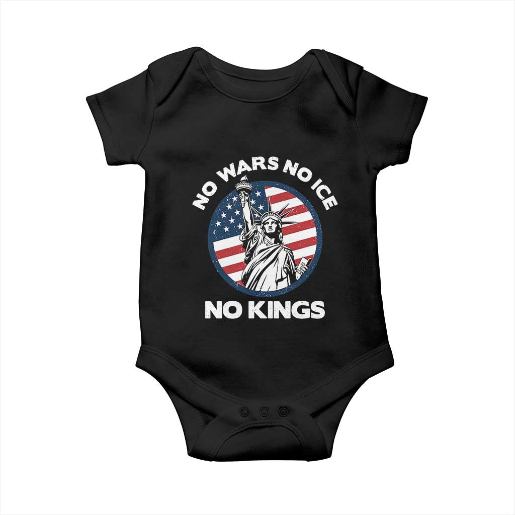 No Kings No ICE No Wars Baby Onesie Statue of Liberty US Flag Anti War Freedom Activist TS14 Black Print Your Wear
