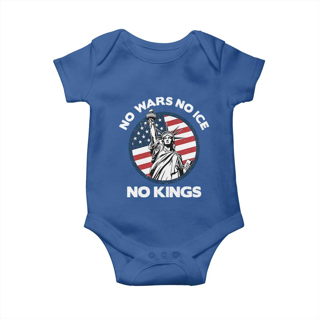 No Kings No ICE No Wars Baby Onesie Statue of Liberty US Flag Anti War Freedom Activist TS14 Royal Blue Print Your Wear