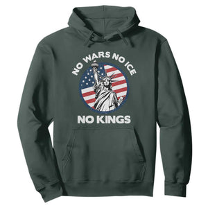 No Kings No ICE No Wars Hoodie Statue of Liberty US Flag Anti War Freedom Activist TS14 Dark Forest Green Print Your Wear