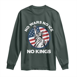 No Kings No ICE No Wars Long Sleeve Shirt Statue of Liberty US Flag Anti War Freedom Activist TS14 Dark Forest Green Print Your Wear
