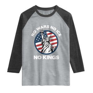 No Kings No ICE No Wars Raglan Shirt Statue of Liberty US Flag Anti War Freedom Activist TS14 Heather Gray Heather Charcoal Print Your Wear