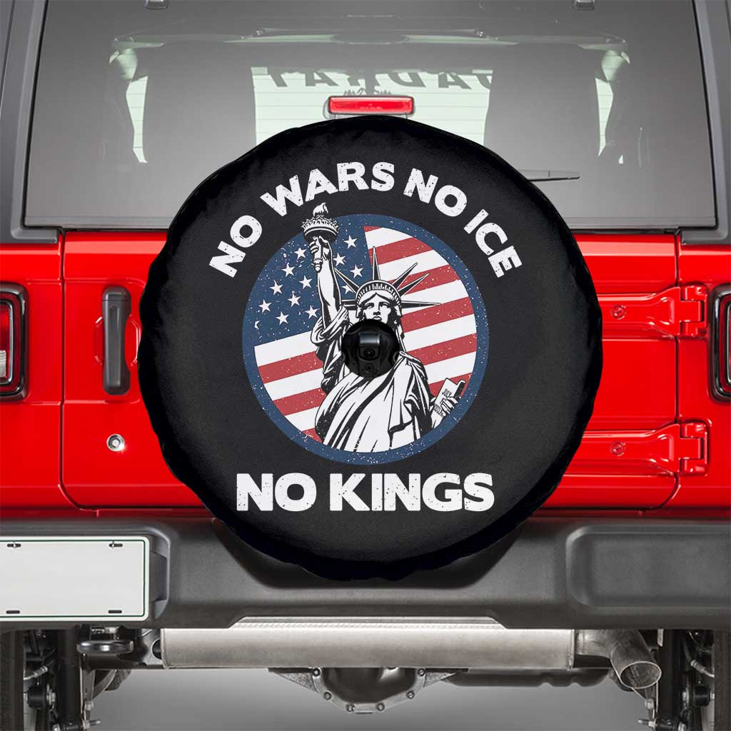 No Kings No ICE No Wars Spare Tire Cover Statue of Liberty US Flag Anti War Freedom Activist TS14 Black Print Your Wear
