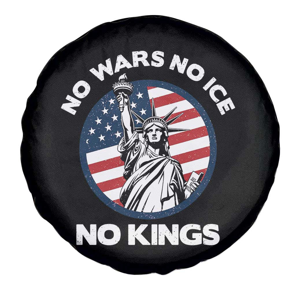 No Kings No ICE No Wars Spare Tire Cover Statue of Liberty US Flag Anti War Freedom Activist TS14 Print Your Wear