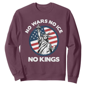 No Kings No ICE No Wars Sweatshirt - Statue of Liberty US Flag Anti War Freedom Activist TS14 Maroon Print Your Wear