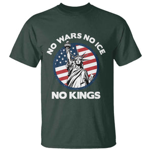 No Kings No ICE No Wars T Shirt Statue of Liberty US Flag Anti War Freedom Activist TS14 Dark Forest Green Print Your Wear